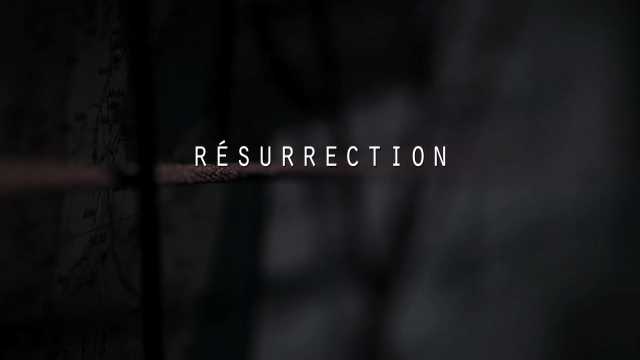 RESURRECTION